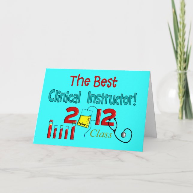 Cartão De Agradecimento Best Clinical Instructor Class 2012 Card (Frente)