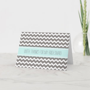 Cartão De Agradecimento Blue Cinza Chevron Obrigado Bridesmaid Card