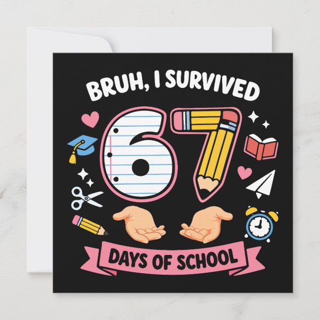 Cartão De Agradecimento Bruh I survived 67 days of school (Frente)