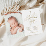 Cartão De Agradecimento Caligrafia Elegante Foto Dourada para Bebês Baptis<br><div class="desc">Elegante Caligrafia Dourada Foto do Bebê Cartões de agradecimentos Batismo. Clique no botão personalizar para personalizar este design com seus detalhes. Para alterar as cores e fontes,  escolha editar este design para abrir mais as opções adicionais de personalização.</div>