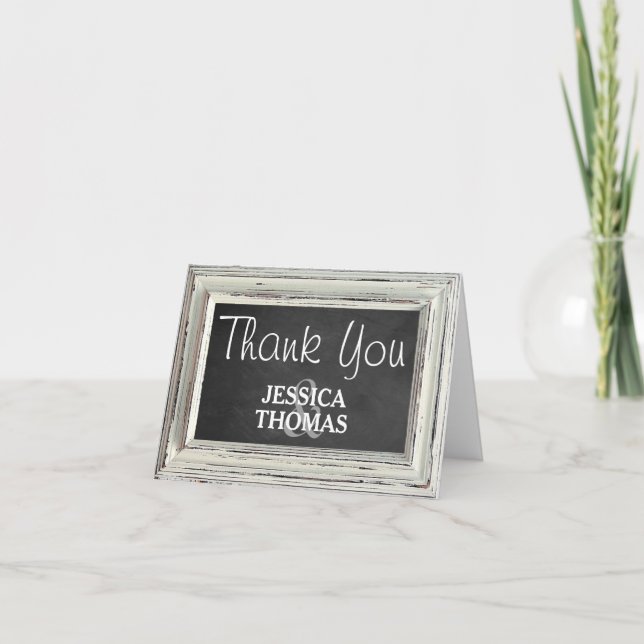 Cartão De Agradecimento Coleção de Casamento Rustic White Frame & Chalkboa (Frente)