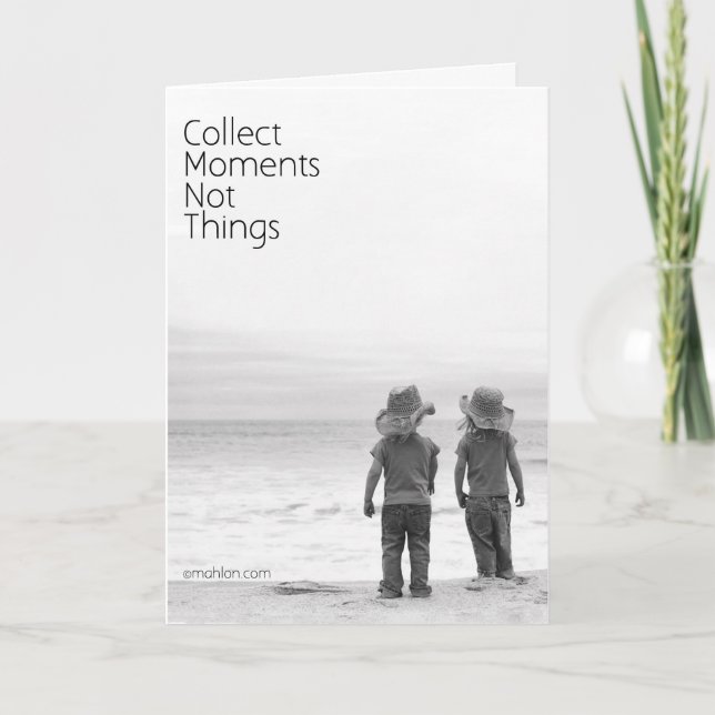 Cartão De Agradecimento Coletar Momentos Não Coisas (Frente)