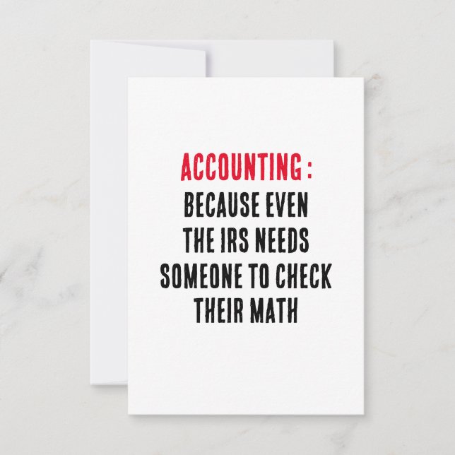 Cartão De Agradecimento Contabilidade: Porque mesmo a Receita Federal prec (Frente)