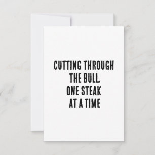 Cartão De Agradecimento Cortando o touro, um bife de cada vez