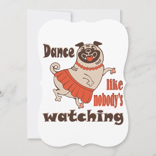 Cartão De Agradecimento Dance como ninguém está assistindo Pug Dog feminin (Frente)