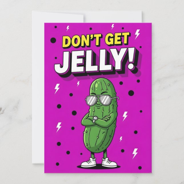 Cartão De Agradecimento Don’t Get Jelly bold quirky cucumber pickle gift (Frente)