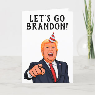 Cartão De Agradecimento Donald Trump: Vamos Vai Brandon Aniversário