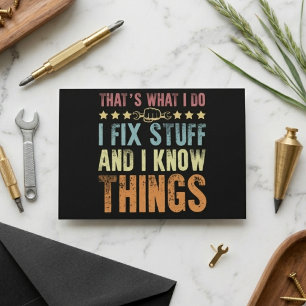 Cartão De Agradecimento É o que faço para consertar coisas engraçadas e me