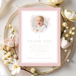 Cartão De Agradecimento Elegant Pink Bow Girl Baptism Photo