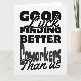 Cartão De Agradecimento Engraçado Colega De Trabalho Saindo Do Cartaz, Hum