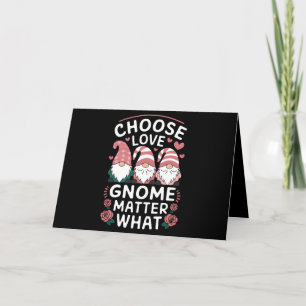 Cartão De Agradecimento Escolha Gnome do Amor Não Importa o Dia de São Val