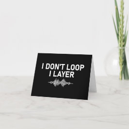 Cartão De Agradecimento Eu não faço Loop I Layer Minimal Music V2