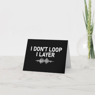 Cartão De Agradecimento Eu não faço Loop I Layer Minimal Music V2