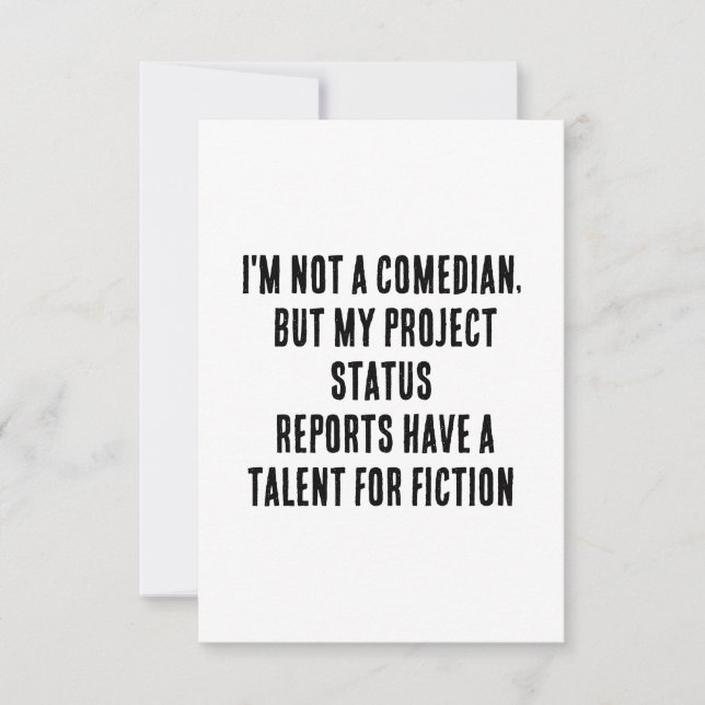 Cartão De Agradecimento Eu não sou comediante, mas meu projeto reporta (Frente)