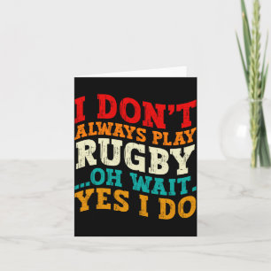 Cartão De Agradecimento Eu Nem Sempre Jogo Rugby Oh Espere Sim Eu Jogo Jog