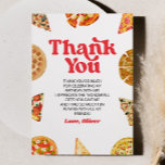 Cartão De Agradecimento Fatia Fatia Bebê! Festa de aniversário de pizza<br><div class="desc">Este é um Bebê Fatia Fatia! Cartões de agradecimentos de Festa de aniversário de pizza!</div>