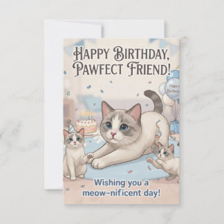 Cartão De Agradecimento Feliz Aniversário Amigo Pawfecto Gatos e Gatinhos