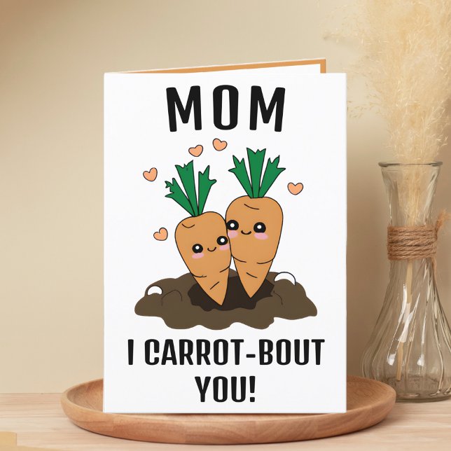 Cartão De Agradecimento Feliz Aniversário Feliz Carrot Pun Mãe (cute funny carrot birthday card for mom)