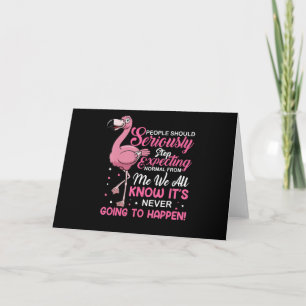 Cartão De Agradecimento Flamingos As Pessoas Devem Parar De Esperar Que