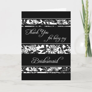 Cartão De Agradecimento Floral Preto e Branco Obrigado Bridesmaid Card