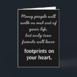 Cartão De Agradecimento Footprints on your heart<br><div class="desc">A thank you to the real friends in  your life.</div>