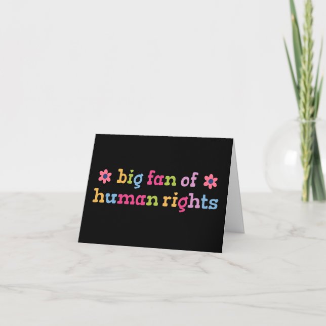 Cartão De Agradecimento Grande fã dos direitos humanos (Frente)