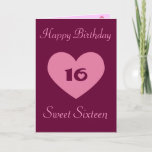 Cartão De Agradecimento Happy Birthday Sweet Sixteen<br><div class="desc">A sweet sixteen birthday card for that young lady that will always be your little girl. <3</div>