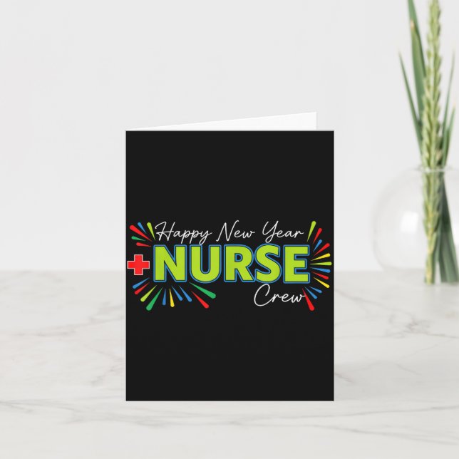 Cartão De Agradecimento Happy New Year Nurse Shirt, Fireworks Nurse Crew N (Frente)