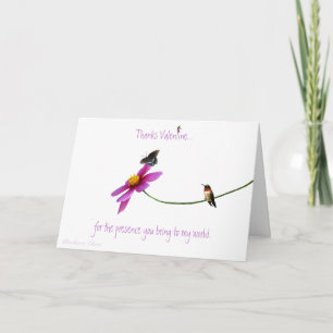 Cartão De Agradecimento Hummingbird: Thanks for your "presence" Valentine.