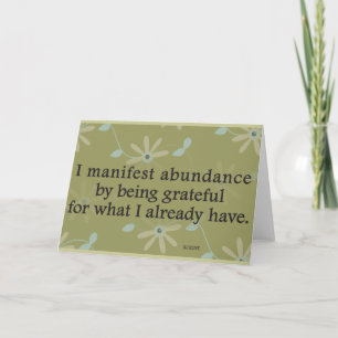 Cartão De Agradecimento I Manifest Abundance By Being Grateful Affirmation