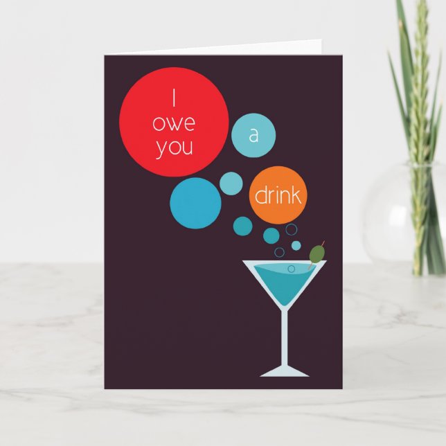 Cartão De Agradecimento I Owe You a Drink Blank Thank You Card (Frente)