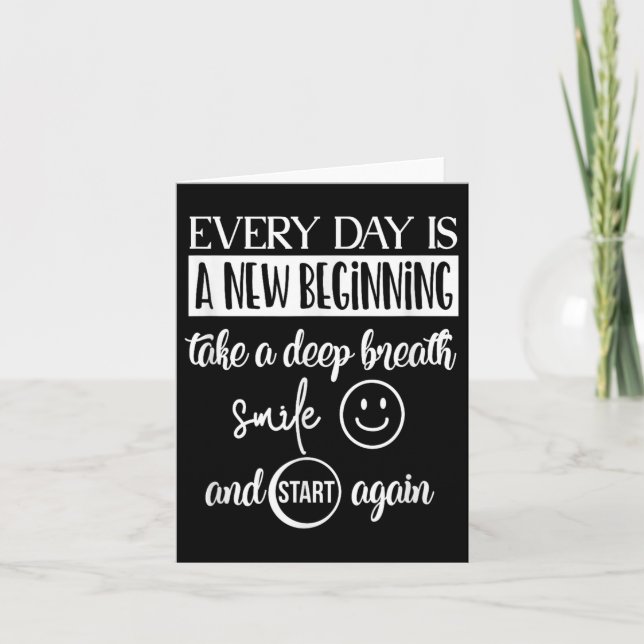 Cartão De Agradecimento Insrational Motivational Everyday Is A New Beginni (Frente)