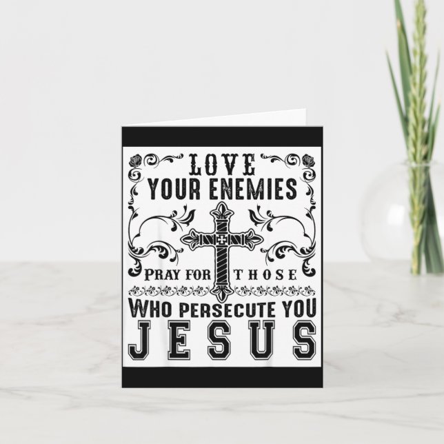 Cartão De Agradecimento Jesus Christ Saying Love Your Enemies Sitive Gift  (Frente)