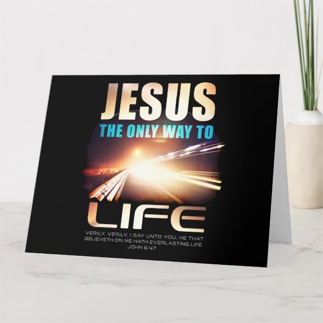 Cartão De Agradecimento Jesus: The Only Way to Life Christian Faith Verse  (Frente)