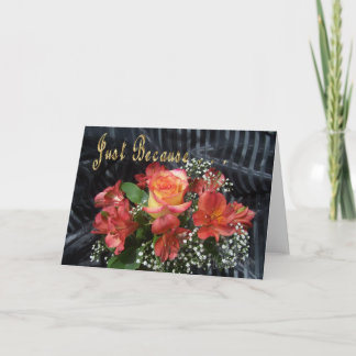 Cartão De Agradecimento Just Because flowers