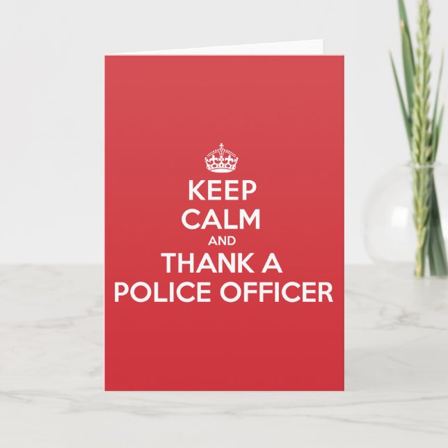 Cartão De Agradecimento Keep Calm Thank Police Officer Greeting Note Card (Frente)