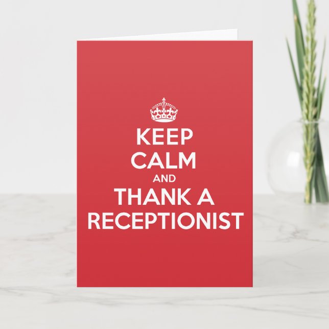 Cartão De Agradecimento Keep Calm Thank Receptionist Greeting Note Card (Frente)