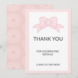 Cartão De Agradecimento Menina com Laço Rosa Aniversário de 1 ano Kids