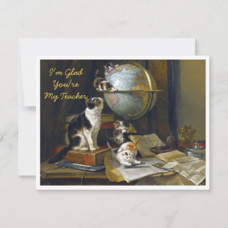 Cartão De Agradecimento Mother Cat Kittens Desk I'm Glad You're My Teacher