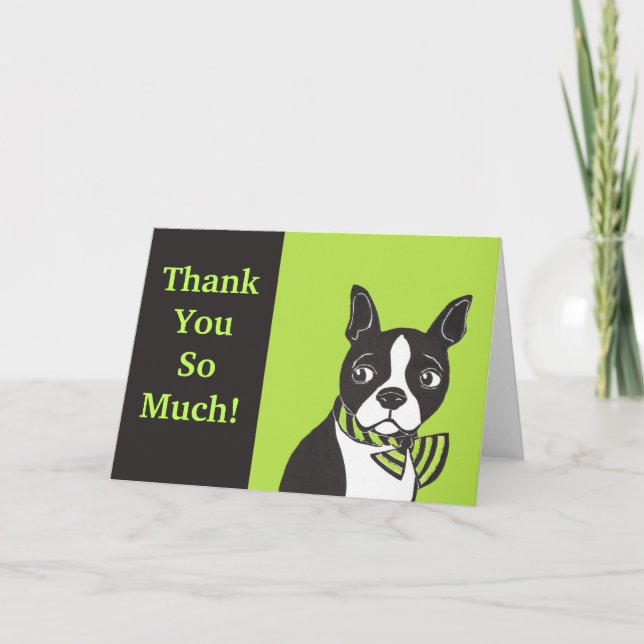 Cartão De Agradecimento Muito Obrigado! Green Black Boston Terrier Card (Frente)