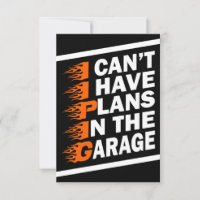 Não Posso, Tenho Planos Na Garagem Amante De Carro