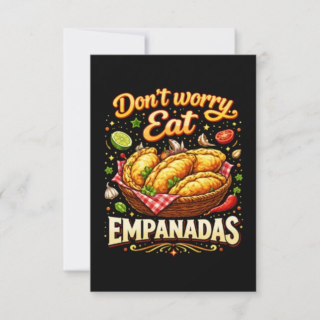Cartão De Agradecimento Não se Preocupe, Coma Empanadas (Frente)