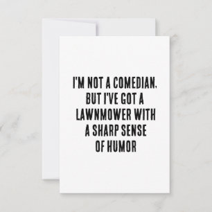 Cartão De Agradecimento Não sou um comediante, mas tenho um cortador de gr