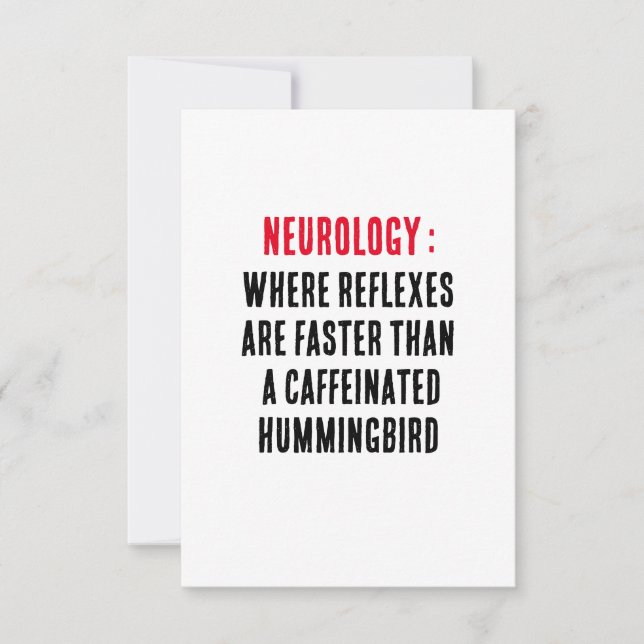 Cartão De Agradecimento Neurologia: Onde os reflexos são mais rápidos que  (Frente)