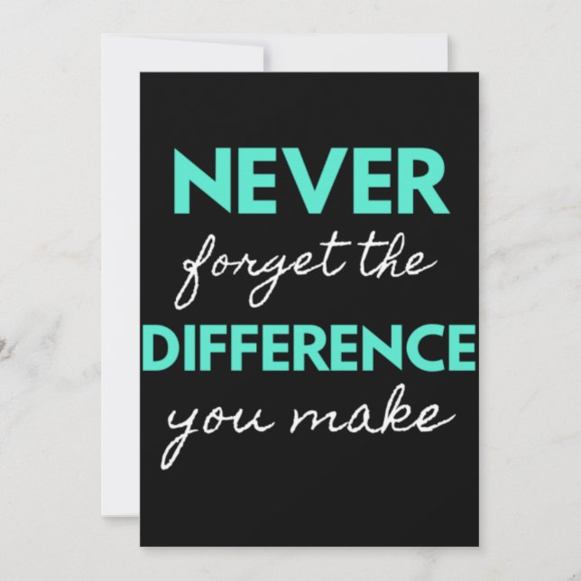 Cartão De Agradecimento Never Forget The Difference You Make (Frente)