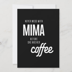 Cartão De Agradecimento Nunca Mete Com A Mima Antes Que Ela Tenha Café
