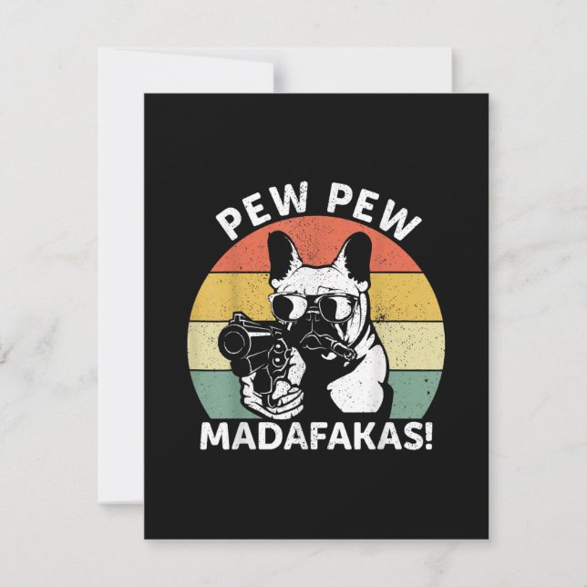 Cartão De Agradecimento O Bulldog Francês Pew Pew Madafakas Pew Louco (Frente)