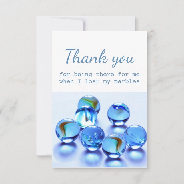 Cartão De Agradecimento Obrigado Por Ajuda Quando Perdi Meus Mármores (Frente)