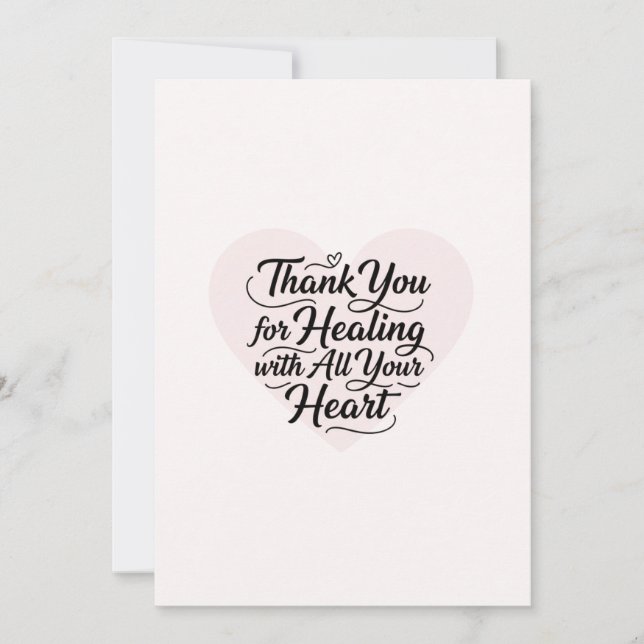 Cartão De Agradecimento Obrigado por Curar com Todo o Seu Coração Doutor  (Frente)