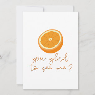 Cartão De Agradecimento Orange, Você Está Contente De Me Ver?